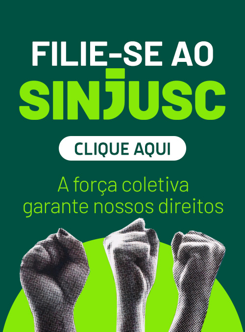 Filie-se ao SINJUSC